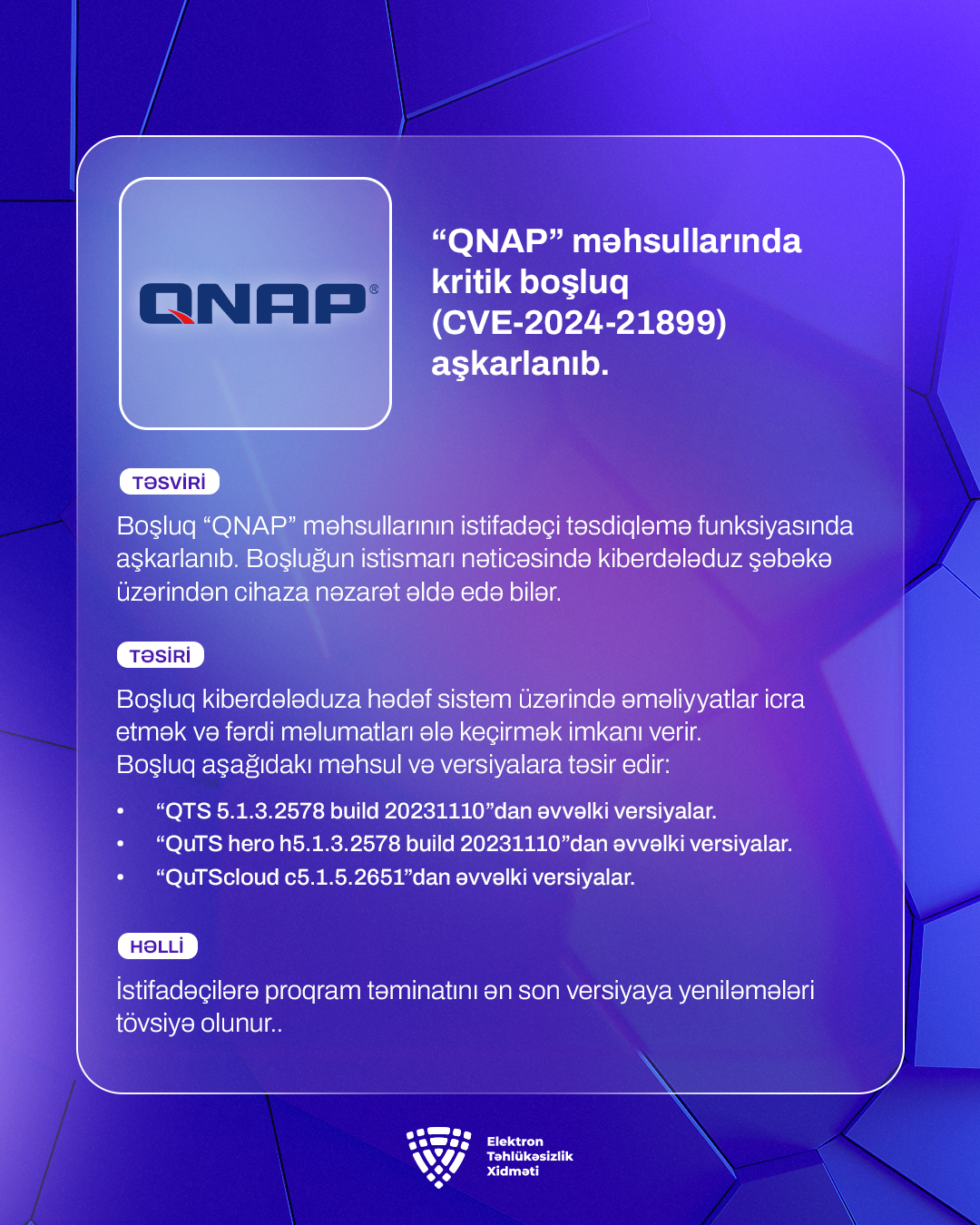 “QNAP” məhsullarında kritik boşluq (CVE-2024-21899) aşkarlanıb.