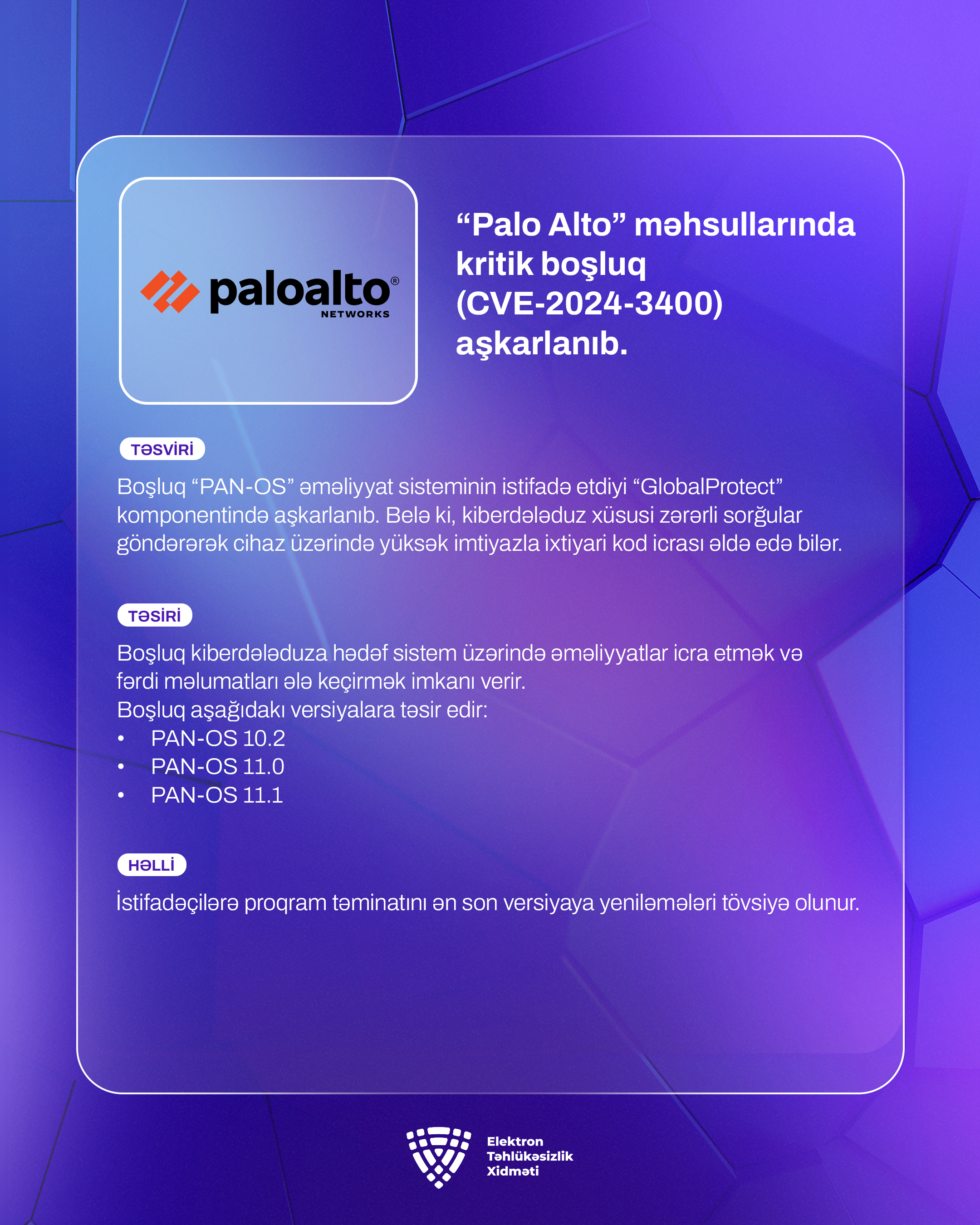 “Palo Alto” məhsullarında kritik boşluq (CVE-2024-3400) aşkarlanıb