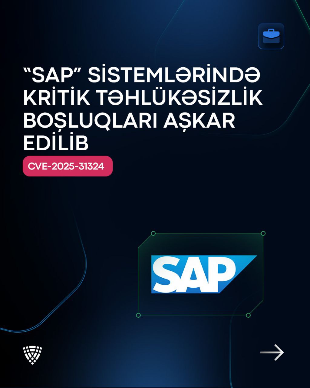 “SAP” sistemlərində kritik təhlükəsizlik boşluqları aşkar edilib