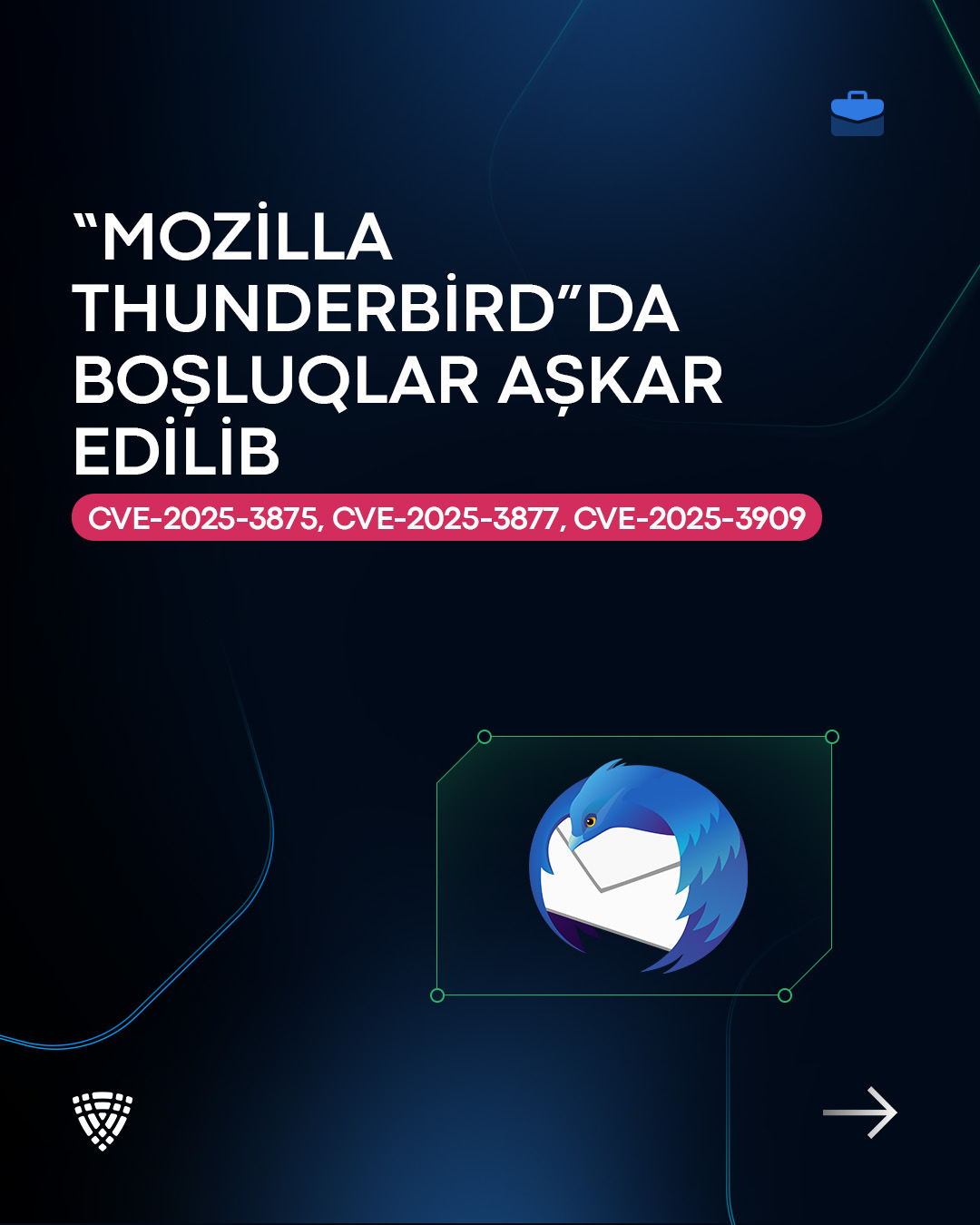 “Mozilla Thunderbird”da boşluqlar aşkarlanıb (CVE-2025-3875, CVE-2025-3877, CVE-2025-3909)