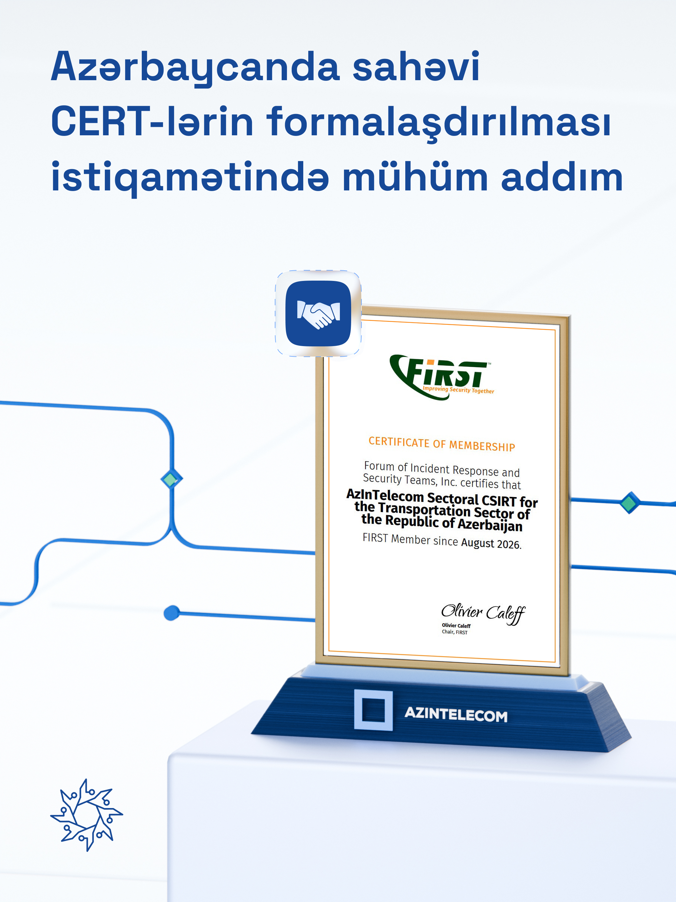 Azərbaycanda sahəvi CERT-lərin formalaşdırılması istiqamətində mühüm addım